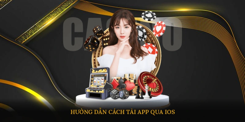 Hướng dẫn cách tải app qua iOS